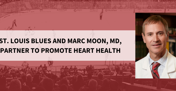 Marc Moon Promotes Heart Health with St. Louis Blues