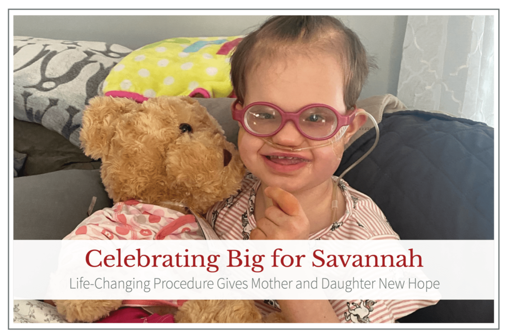 Celebrating Big for Savannah