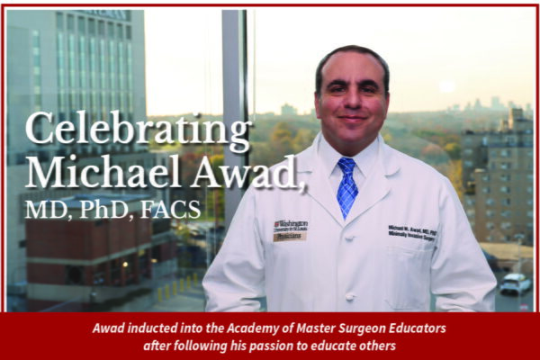 Michael Awad, MD, PhD, FACS, Inducted to American College of Surgeons Academy of Master Surgeon Educators