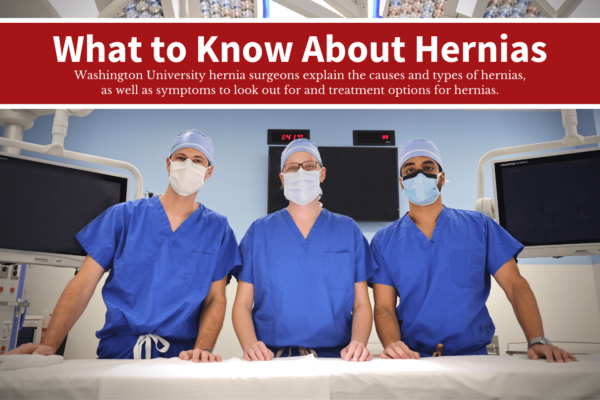 What to Know about Hernias