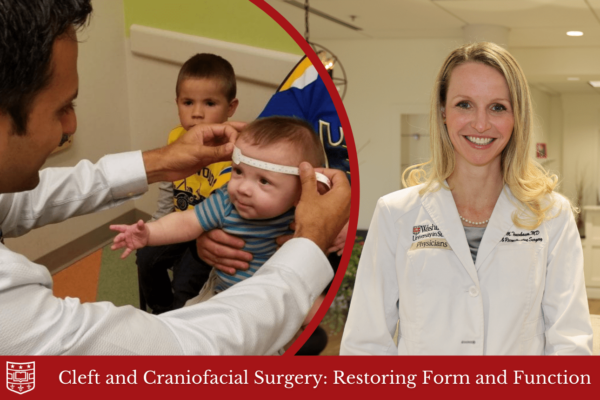 Cleft and Craniofacial Surgery: Restoring Form and Function