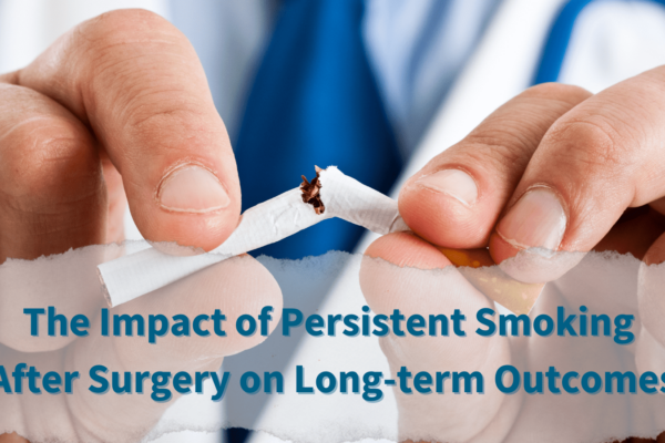 The Impact of Persistent Smoking on Outcomes After Lung Cancer Surgery