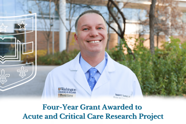 Four-Year Grant Awarded to Acute and Critical Care Research Project