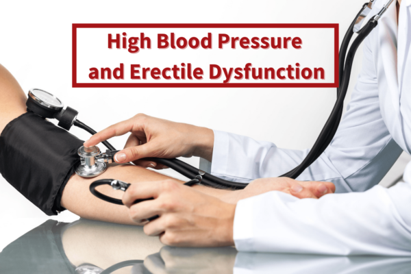 High Blood Pressure and Erectile Dysfunction