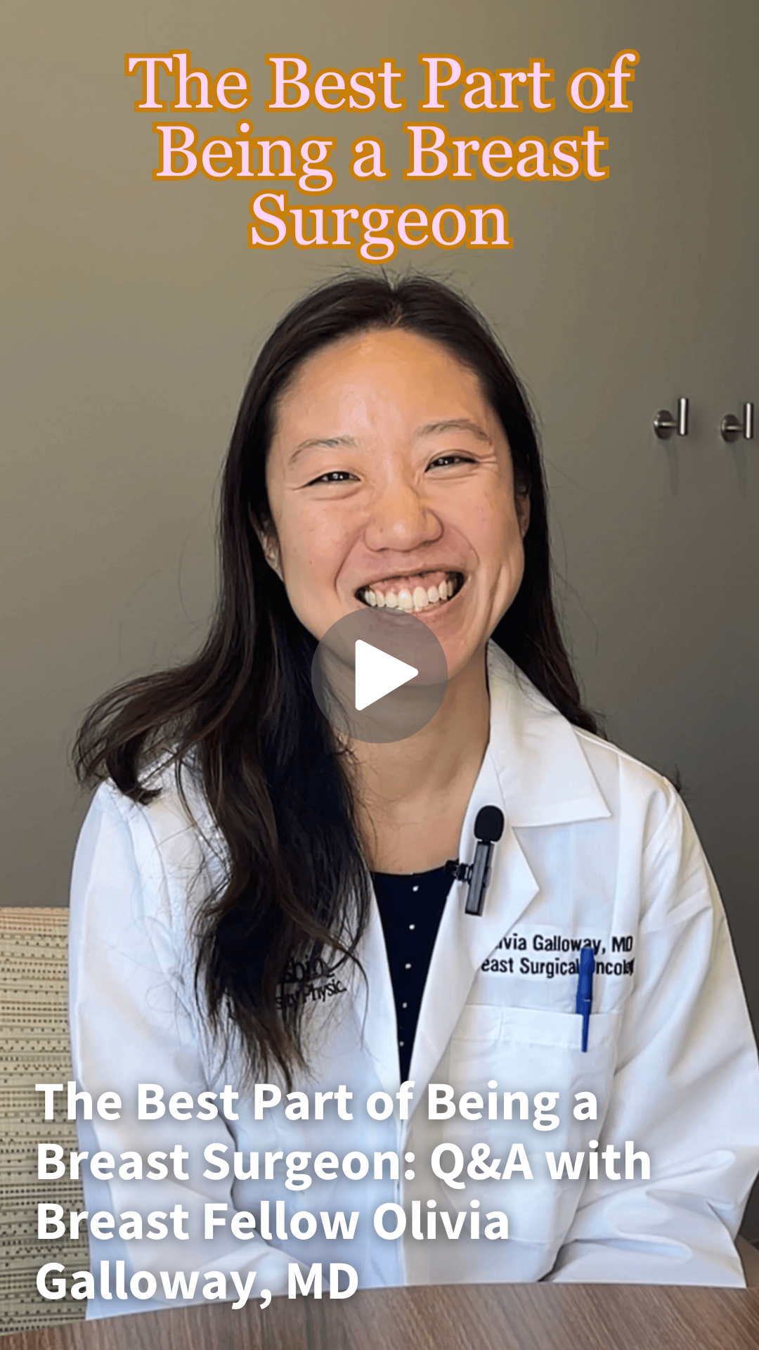 The Best Part of Being a Breast Surgeon: Q&A with Breast Fellow Olivia ...