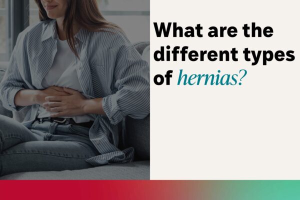 Inguinal, incisional, and ventral hernias: What’s the difference?