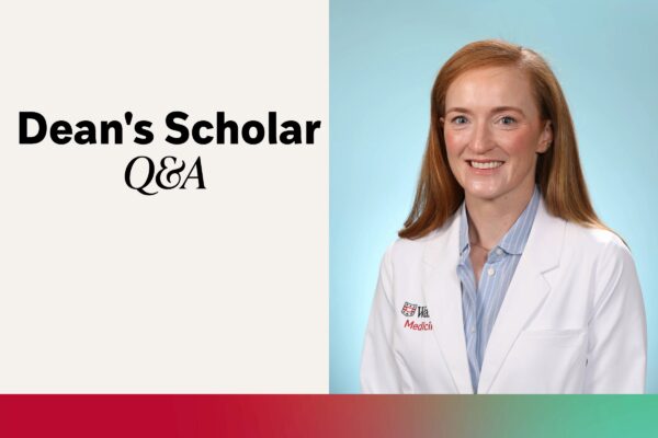 Division of Physician-Scientists spotlights Ruth Tevlin, MD, as Dean’s Scholar