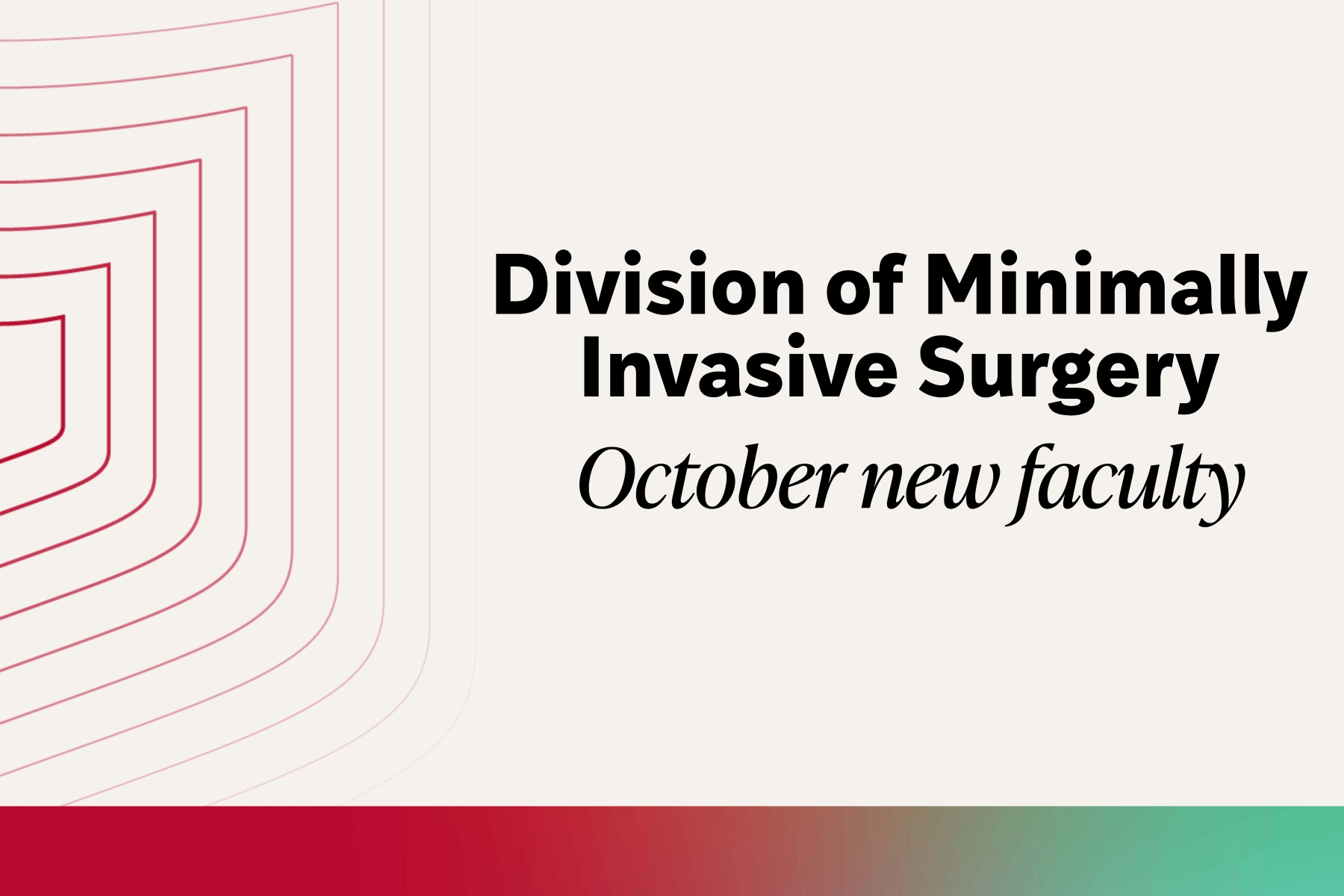 Dahlia Kenawy, MD, MS, and Megan McCaul, MD, join minimally invasive surgery division