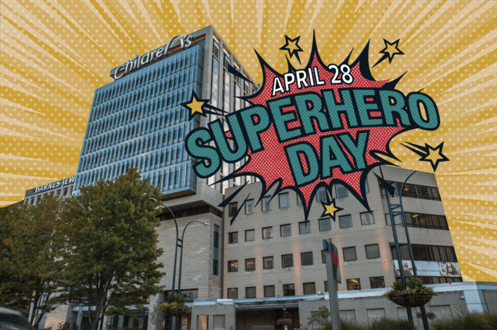 St. Louis Children's Hospital visuals with a cartoon-like background and reads "Superhero Day."