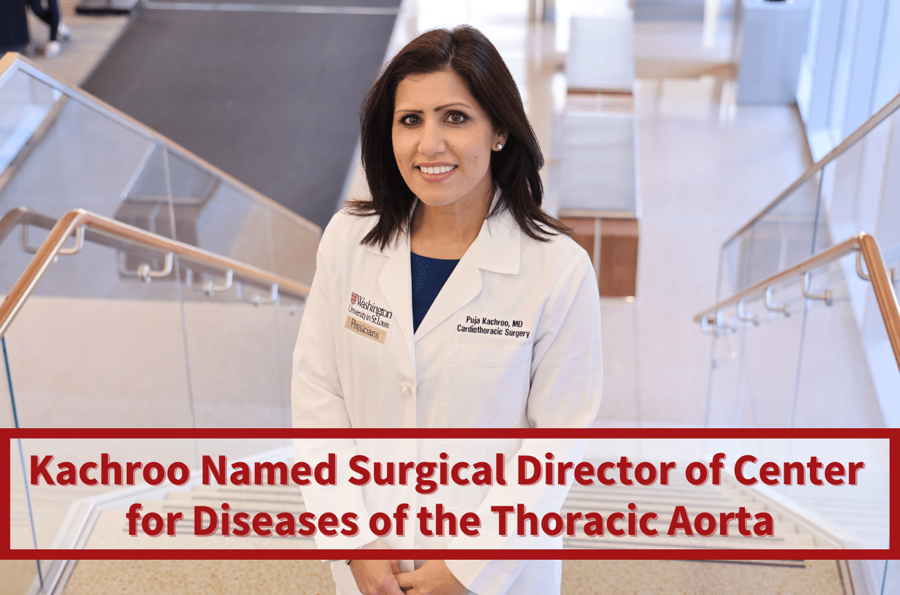 Kachroo Named Surgical Director of Center for Diseases of the Thoracic Aorta