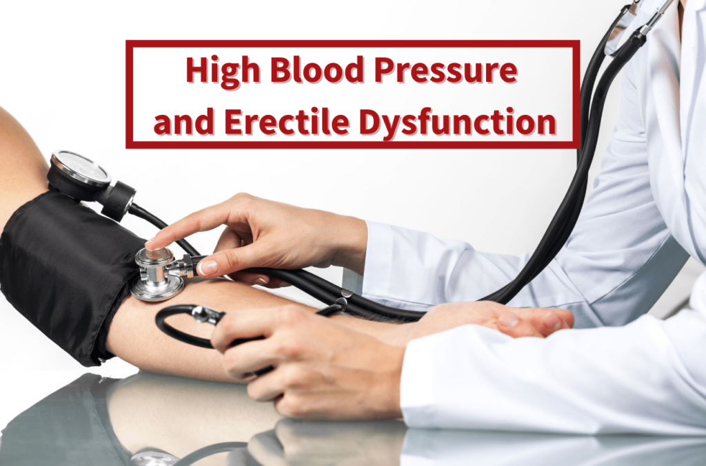 High Blood Pressure and Erectile Dysfunction Department of