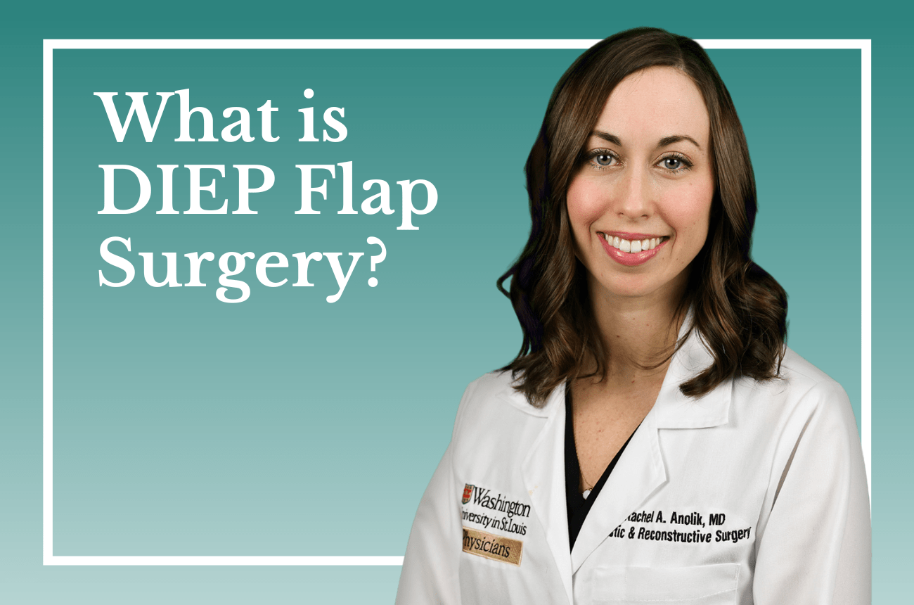 What is DIEP Flap Surgery?