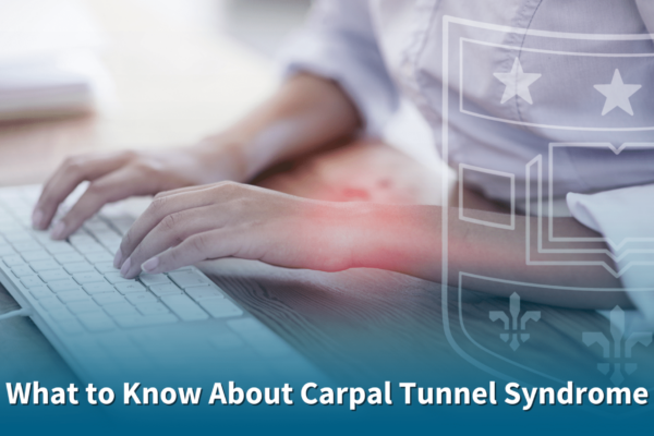 What to Know About Carpal Tunnel Syndrome